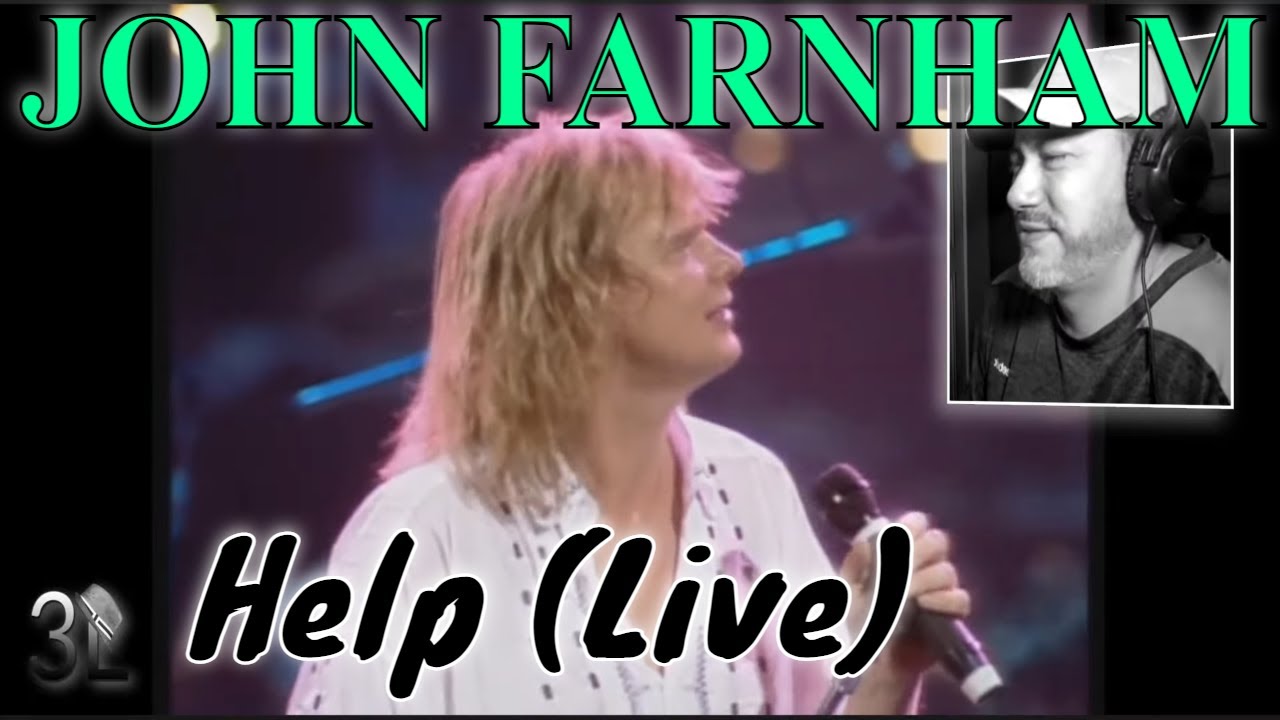 Джон Фарнхэм — Помощь (в прямом эфире) | РЕАКЦИЯ