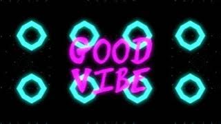 Strobe! - Good Vibe feat. Nyla (Official Lyric Video)