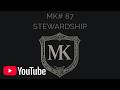 MK#87- Stewardship