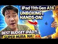 IPAD 11TH GEN A16 UNBOXING AND HANDS ON: THE PERFECT BUDGET IPAD THIS 2026! SUPER MURA NALANG!