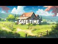 Safe time  lofi deep focus  studycalmheal  lofi hip hop  lofi chill 