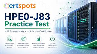 HPE0-J83 Practice Test Explained | HPE Storage Integrator Solutions Certification