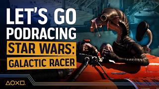 Now This is Podracing - Let's Play Star Wars: Galactic Racer | 4K PlayStation Gameplay