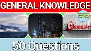 📘 A Calm Knowledge Journey – 50 General Knowledge Questions #559