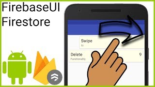 FirebaseUI Firestore RecyclerView Part 5 - SWIPE TO DELETE - Android Studio Tutorial