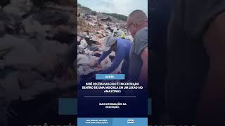 Bebê recém-nascido é encontrado dentro de uma mochila em um lixão no Amazonas