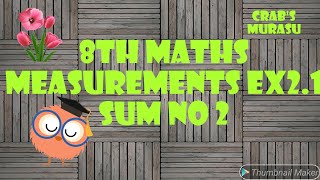8th maths measurements exercise 2.1 state board revised syllabus sum no 2 /exercise 2.1 sum no 2