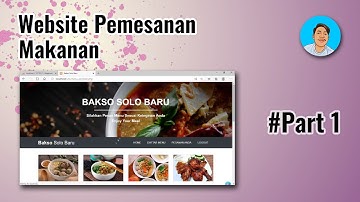 Website Pemesanan Makanan Menggunakan Bootstrap 4 dan PHP #Part 1 - Free Source Code