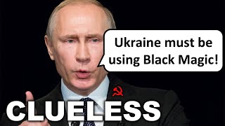 Russia Can't Explain Their Horrible Defeat in Kharkiv