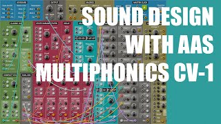 Sound design with AAS Multiphonics CV-1 (new)