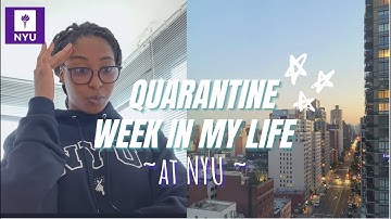 NYU Quarantine Week in my Life | VLOG