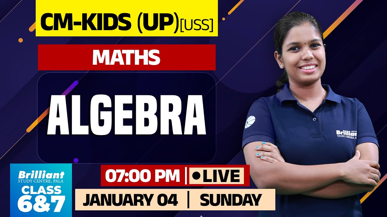 Algebra | CM-KIDS (UP) Maths Live Class | Class 7 USS | Dec 07 @7PM ...