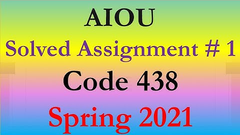 AIOU Code 438 Solved Asignment No.1 Spring  2021 || Principles of Accounting || Level: Bachelor/BA