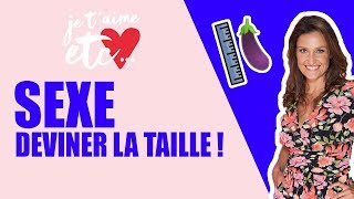 Deviner la taille du sexe même habillé ?