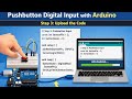 Pushbutton Digital Input with Arduino | Easy Beginner Tutorial 🔘⚡