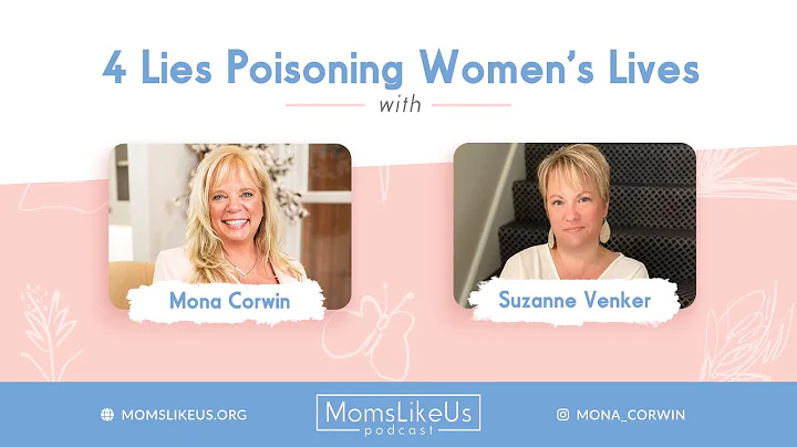 The 4 LIES Poisoning Women's Lives