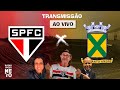 São Paulo x Santo André com VÉIO FANÁTICO TRICOLOR | AO VIVO | Campeonato Paulista 2022 | RCNeto