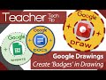 Creating Badges with Google Drawings