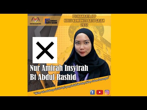 Nur Amirah Insyirah Bt Abdul Rashid - CALON PILIHANRAYA JPP KKBG 2022