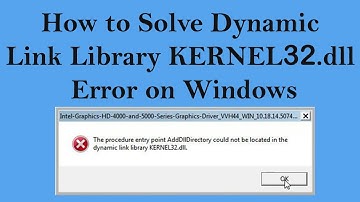 How to Solve Dynamic Link Library KERNEL32.dll Error ON Windows [Link in Description]