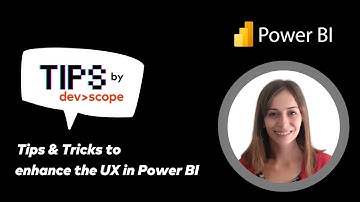 Tips & Tricks to enhance the UX in Power BI