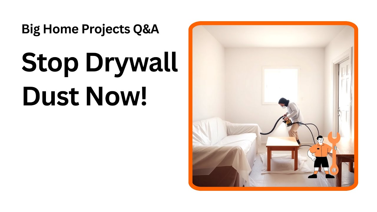 Stop Drywall Dust From Ruining Your Furniture Fast