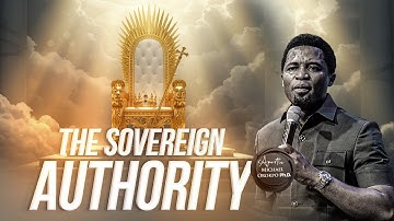 The Sovereign Authority - Apostle Michael Orokpo, Ph.D.
