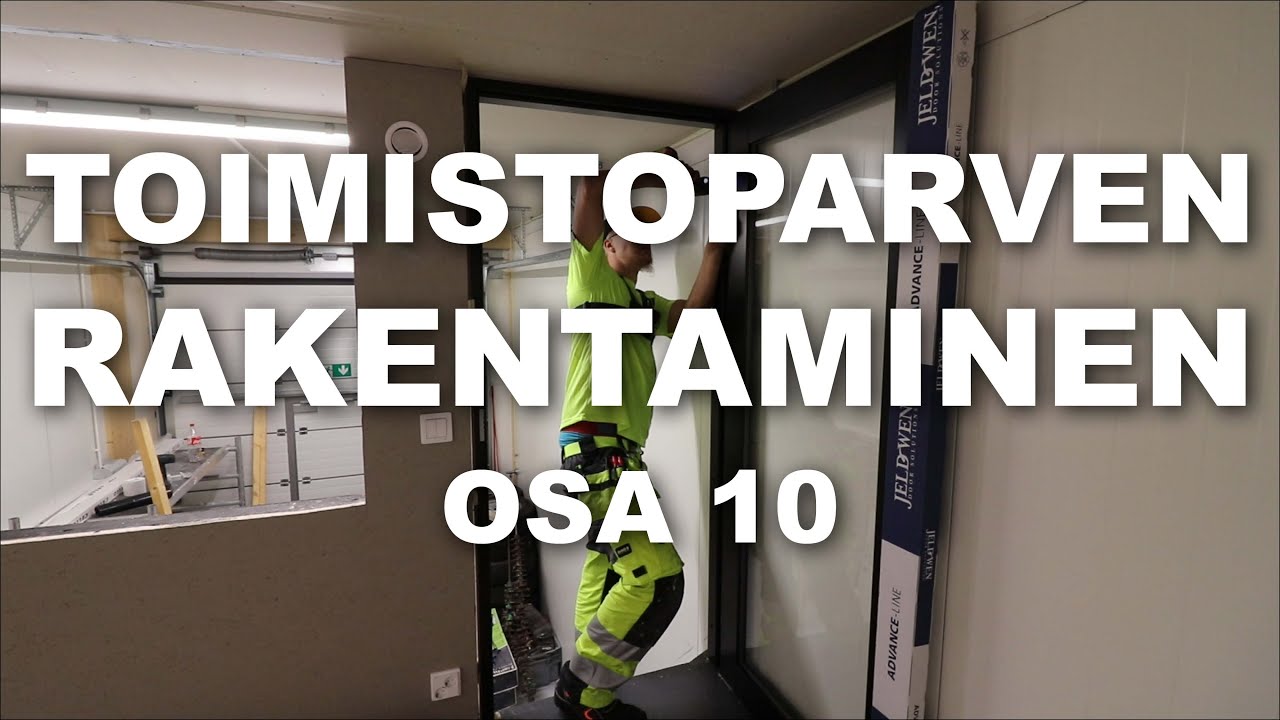 Toimistoparven rakentaminen osa 10 (Väliovien asennus)
