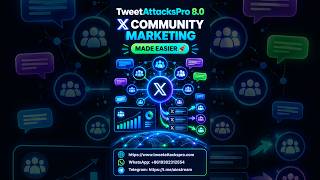 TweetAttacksPro 8.0 | X Community Marketing Made Easier #XMarketing #XGrowth