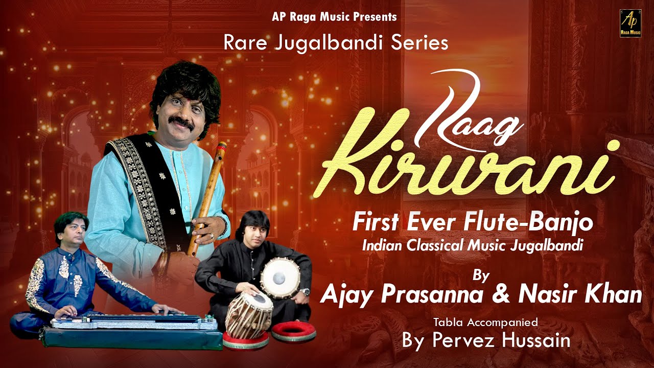 Raag Kirwani | Mystery of Ragas | Flute, Bulbul Tarang & Tabla Weaving Magical Music