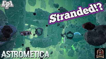 First Steps! | Astrometica Ep1
