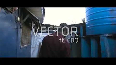 Vector Ft. CDQ – Gee Boys