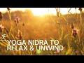 8 minute yoga nidra to relax and unwind