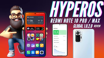 ⏰ 2 Days on a Single Charge! HyperOS 1.0.2.0 CRAZY Battery Life on Redmi Note 10 Pro/Max!