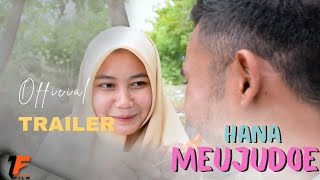  Trailer | Hana Meujudoe | Film Pendek Aceh || TUMPOEK Film