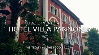 Hotel Villa Pannonia, Lido di Venezia, Italy 4K | allthegoodies.com