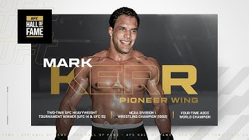 Mark Kerr Joins the UFC Hall of Fame Class of 2025! 🏆