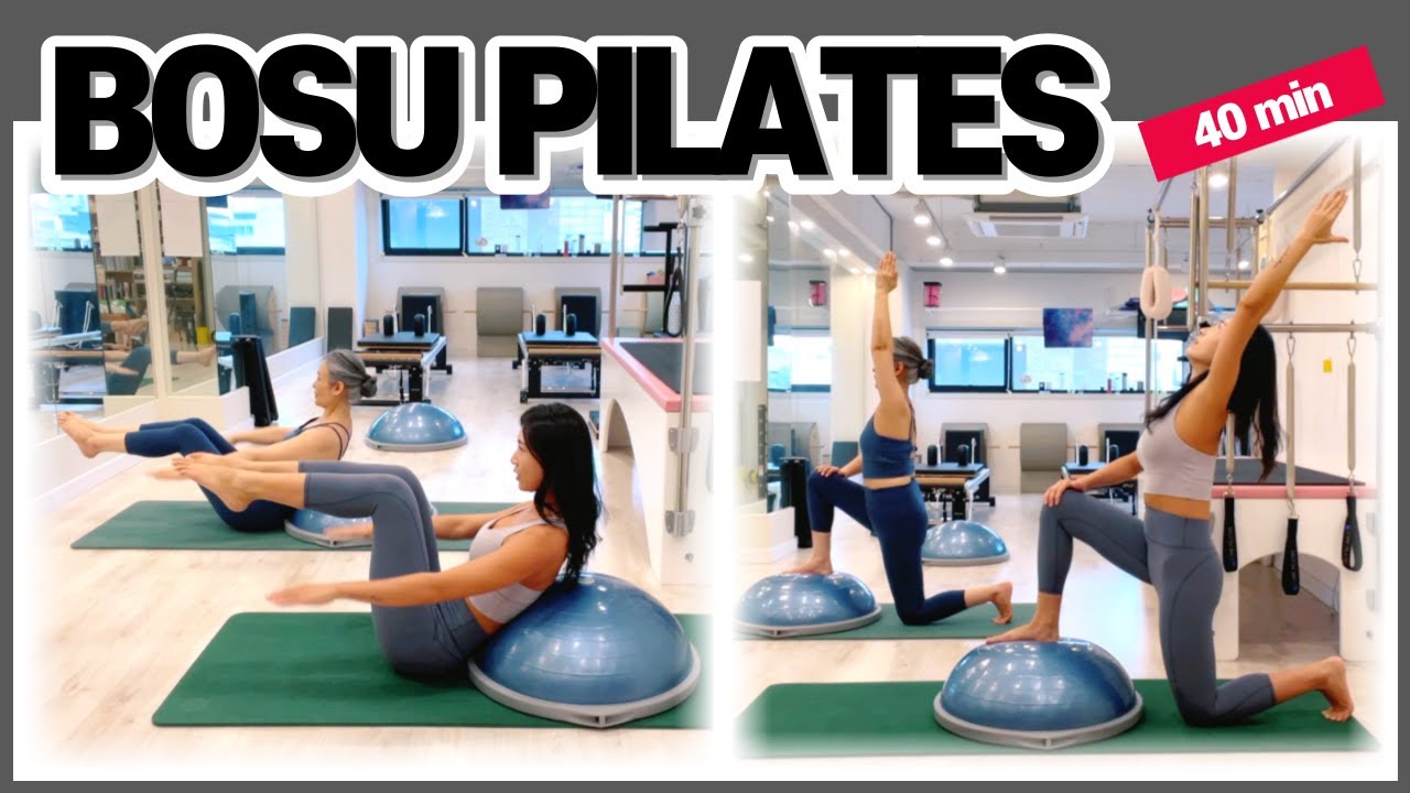 보수 필라테스 | 소도구 필라테스 | 40 분 전신 운동 | Bosu Pilates