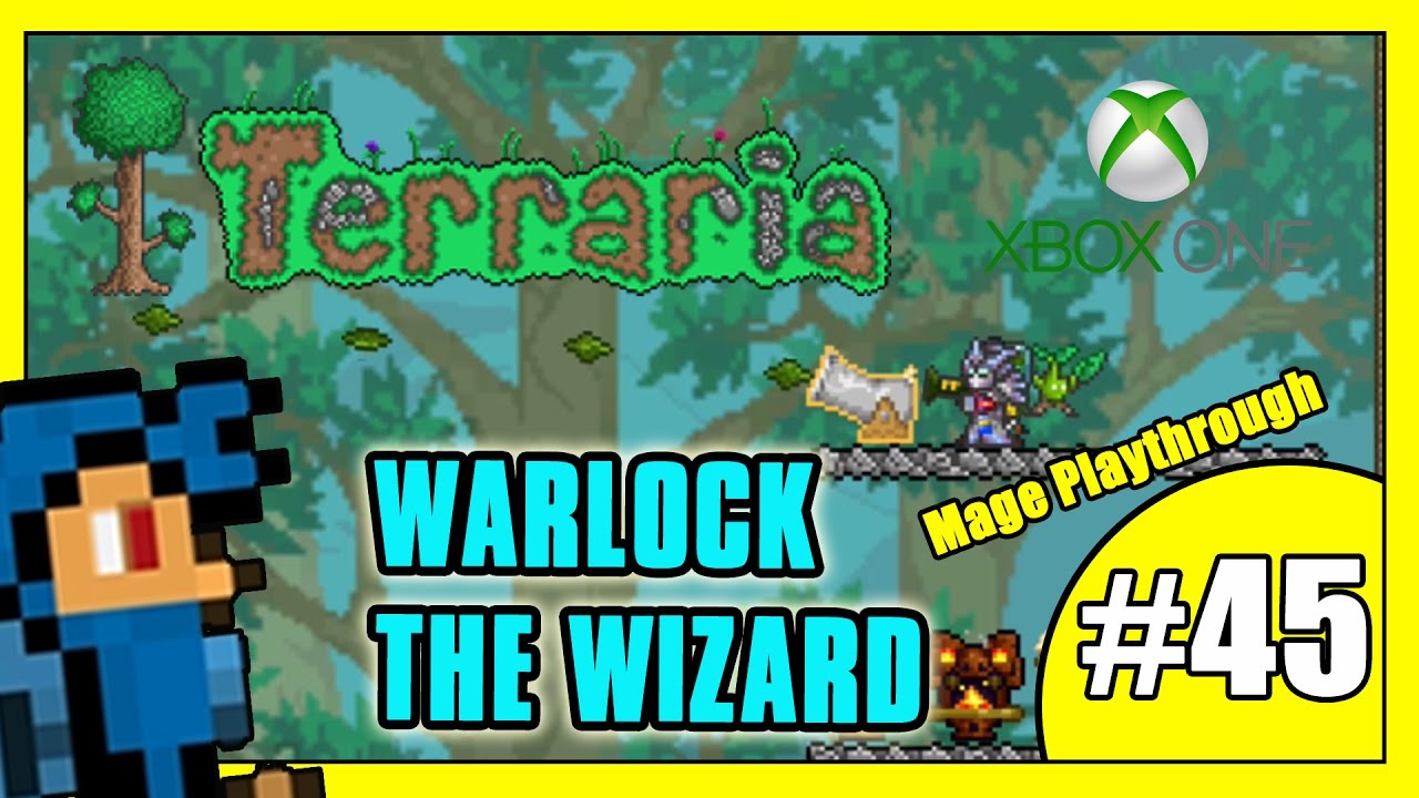 Terraria Mage Let's Play Part 45 LEAF BLOWER Warlock The Wizard's