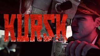 KURSK - First Look Trailer KURSK - First Look Trailer