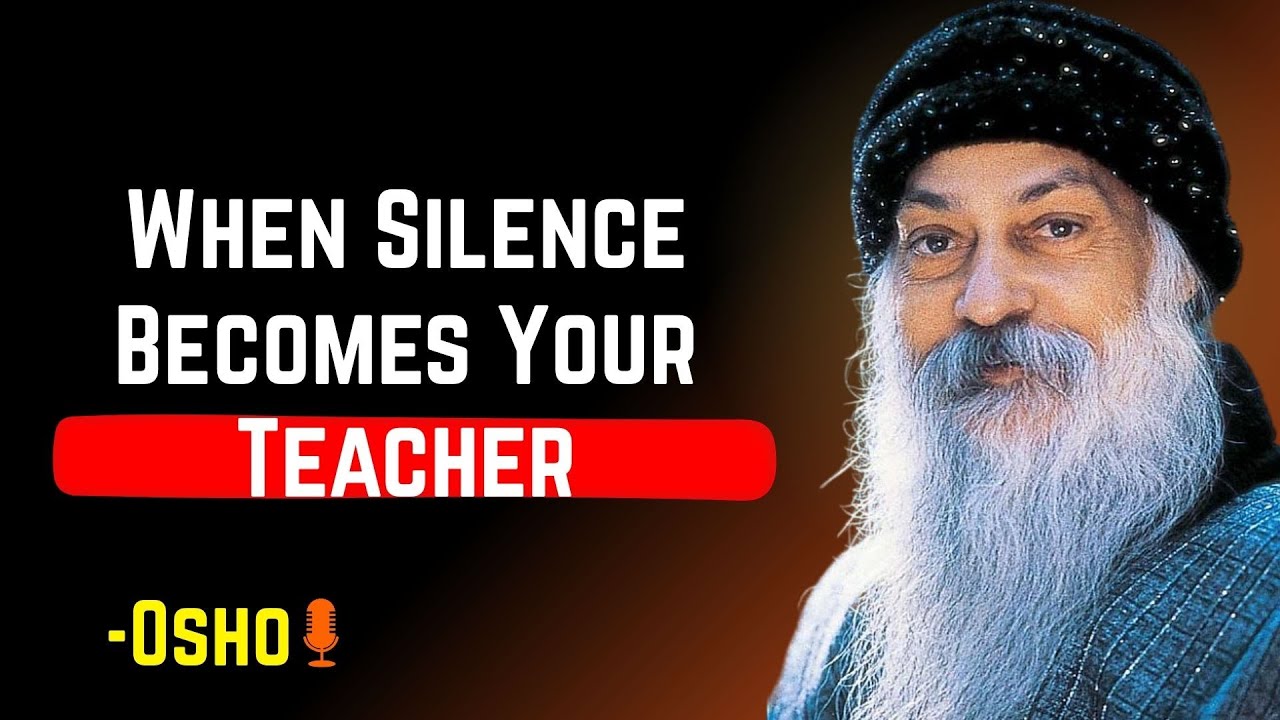 When Silence Becomes Your Teacher  | Osho Law Rules ✨🕉️