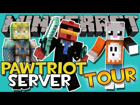 MINECRAFT | Pawtriot Server Tour | ft. Super Nova & Red Chicken | PC