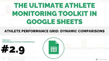 UAMT in Google Sheets #2.9 - Athlete Performance Grid: Dynamic Comparisons