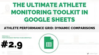 UAMT in Google Sheets #2.9 - Athlete Performance Grid: Dynamic Comparisons