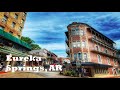 Eureka springs ar wandering walks of wonder slow tv walking tour 4k