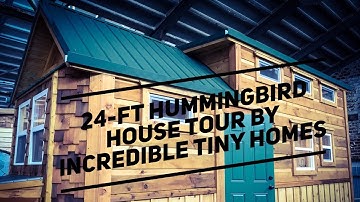 Incredible Tiny Homes Live:  24-ft. Hummingbird House Tour