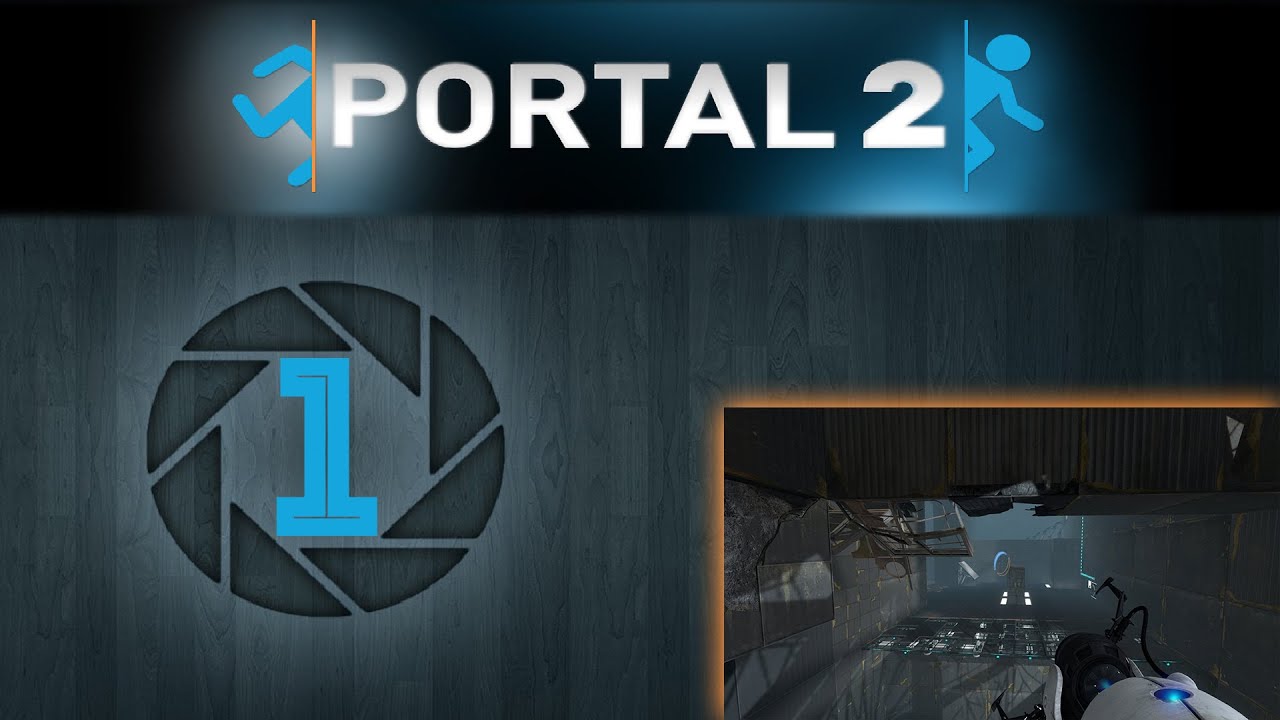 Let´s Play Portal 2 Part 1 | Talks mit Glados | HD | Deutsch - YouTube