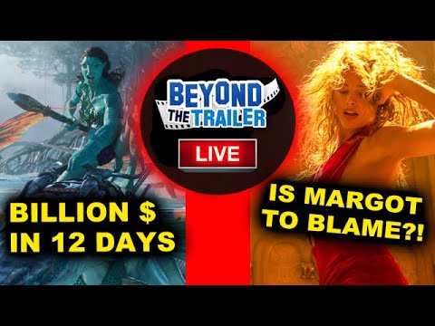 Avatar 2 hits $1 Billion in 12 Days! Is Margot Robbie to blame for Babylon Box Office Flop?