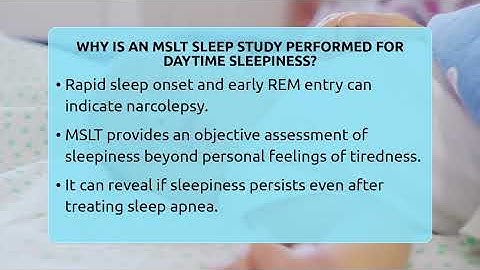 Why Is An MSLT Sleep Study Performed For Daytime Sleepiness? - Sleep Apnea Support Network