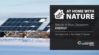 Nature in Your Classroom - Energy | Grade 5